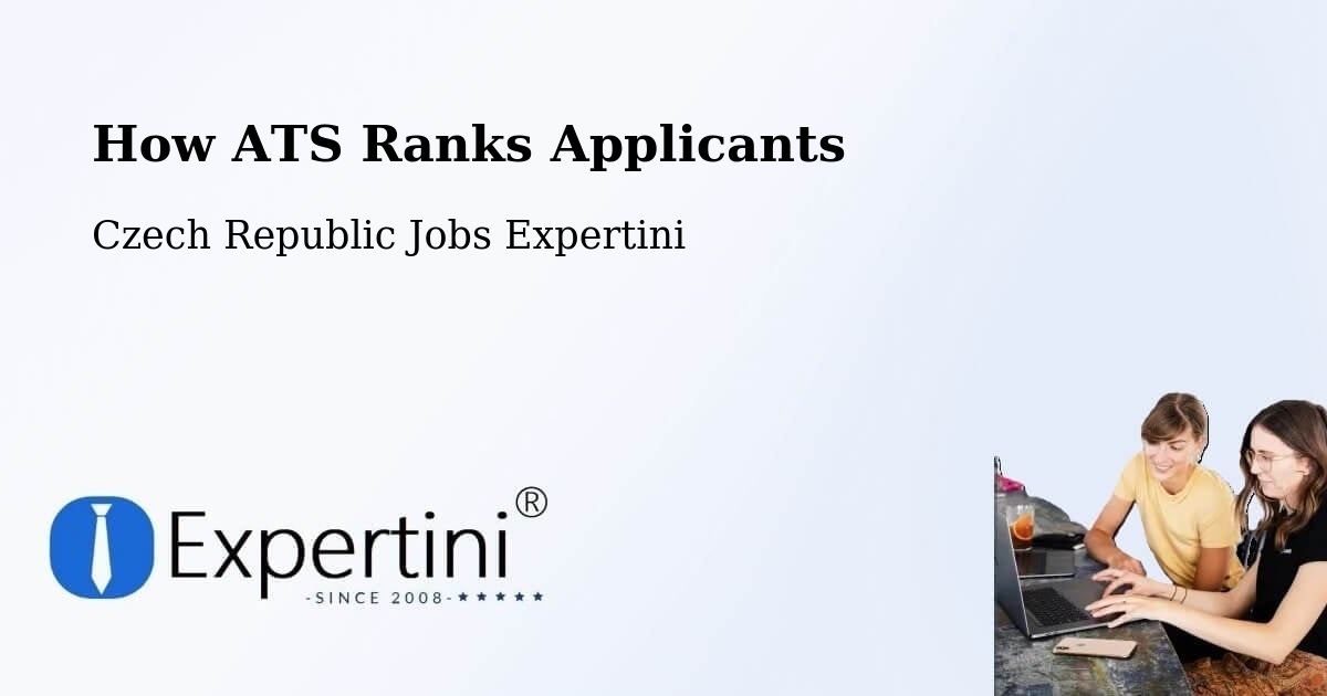 How ATS Ranks Applicants - Czech Republic Jobs Expertini
